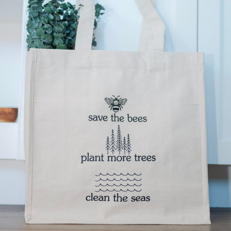 Save the Bees, Plant More Trees, Clean the Seas 100% Cotton Tote